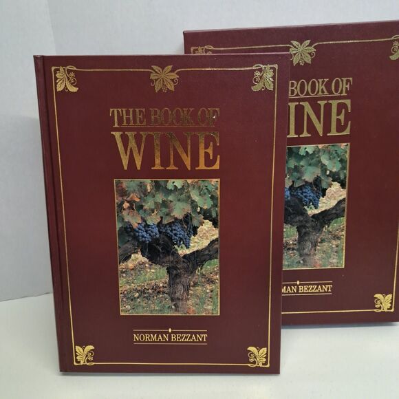 Other - The Book of Wine Norman Bezzant Boxed Hard Cover Book Color Illustrated 1989